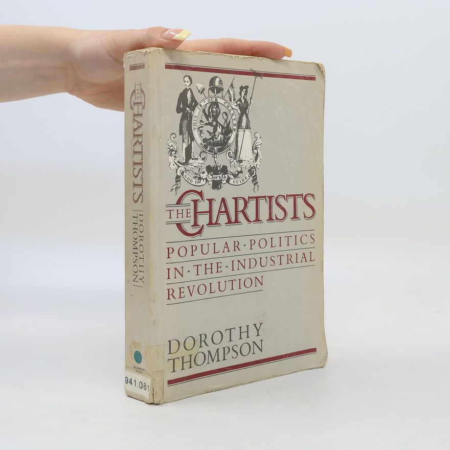 Dorothy Thompsonová The Chartists