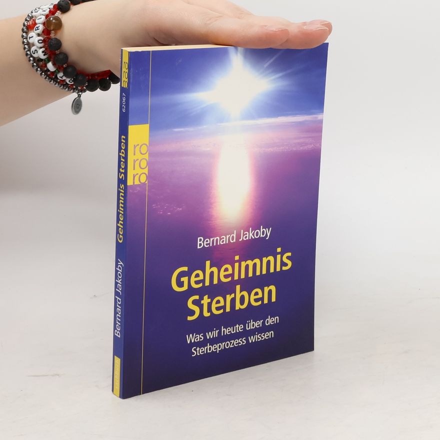 Bernard Jakoby Geheimnis Sterben