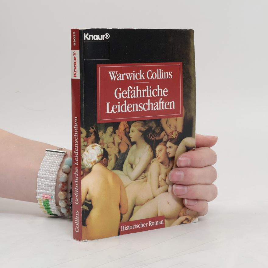 Warwick Collins Gefährliche Leidenschaften.
