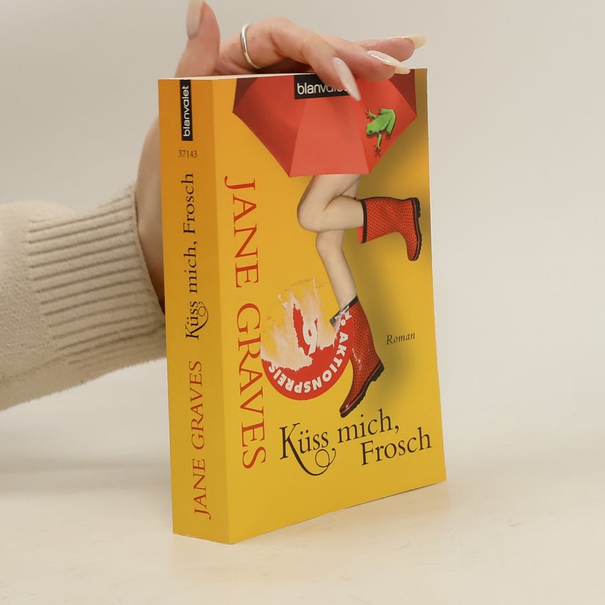 Jane Graves Küss mich, Frosch