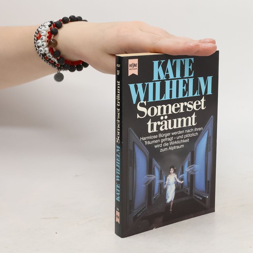 Kate Wilhelm Somerset träumt. Erzählungen. Science Fiction.