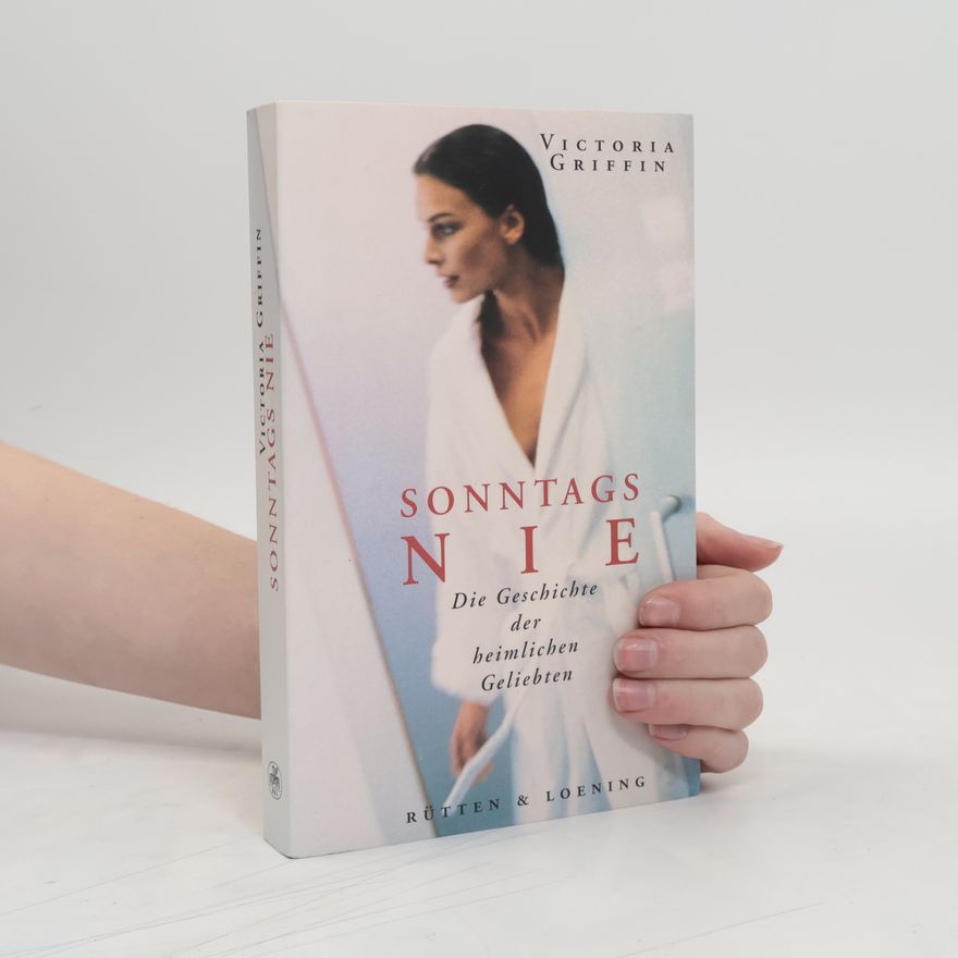 Victoria Griffin Sonntags nie