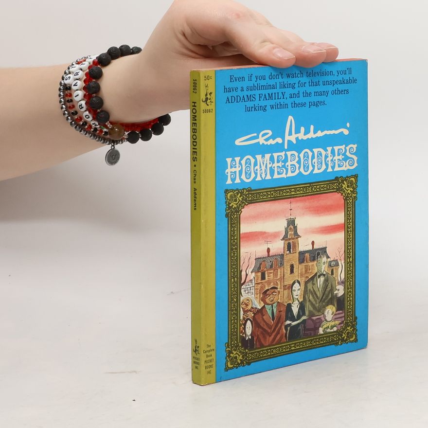 Charles Addams Homebodies