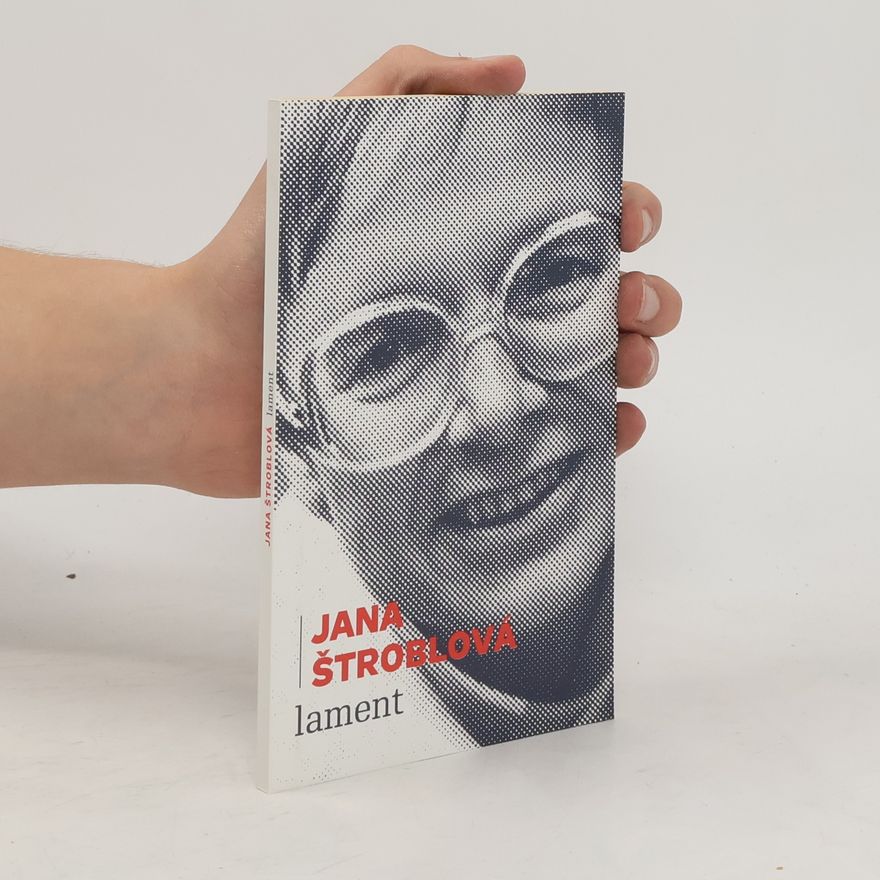 Jana Štroblová Lament
