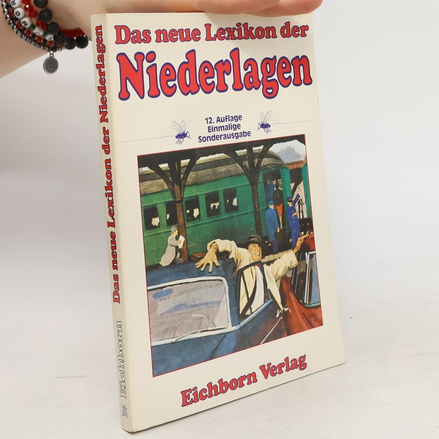 Uwe Gruhle Das neue Lexikon der Niederlagen
