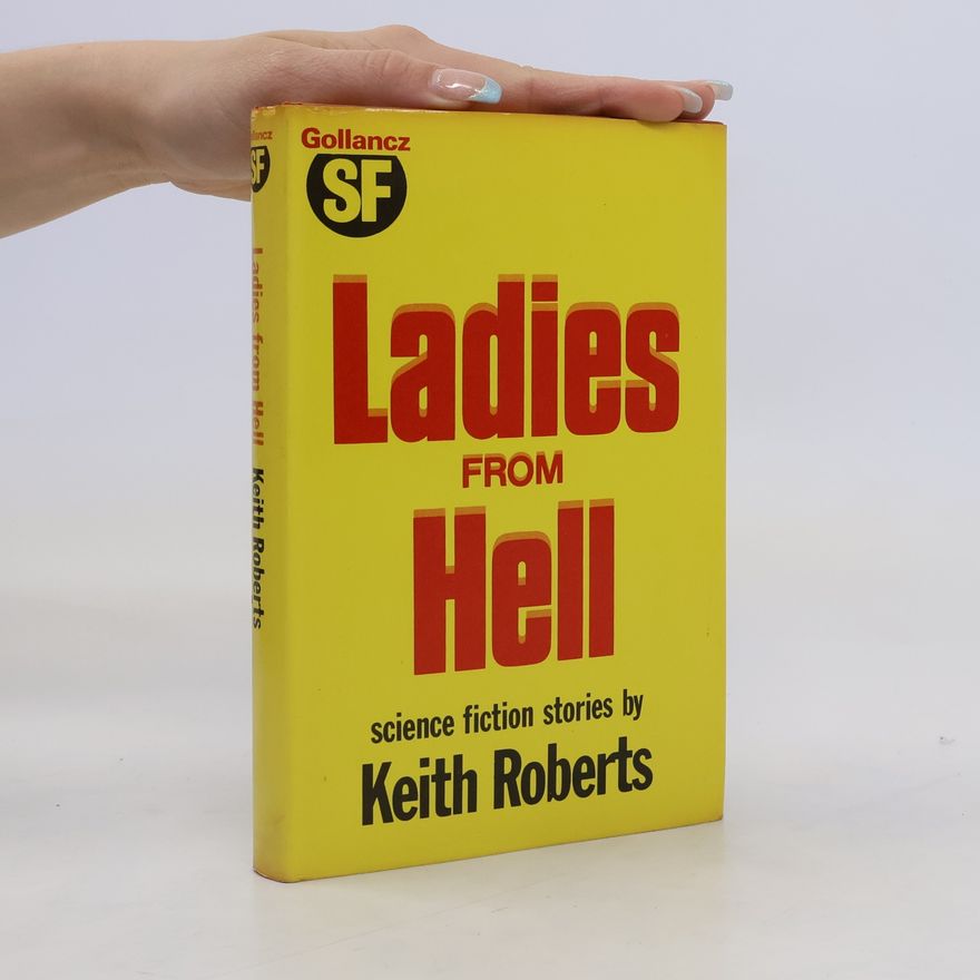 Keith Roberts Ladies from Hell