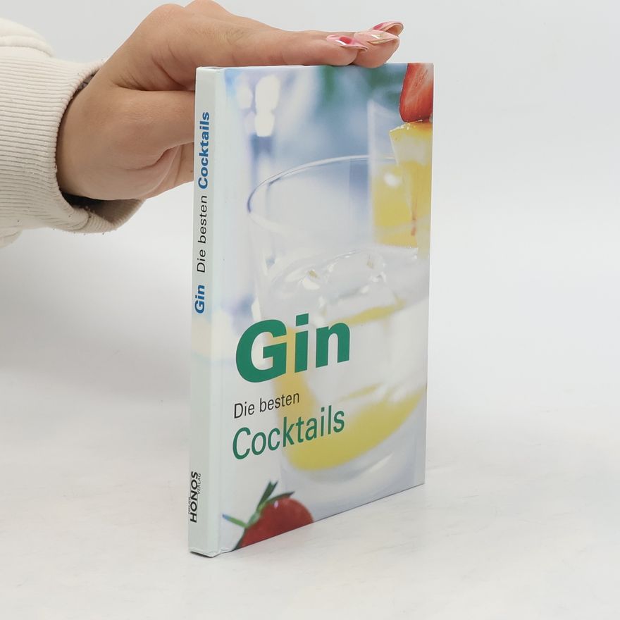 Kolektiv autorů Gin. Die besten Cocktails.