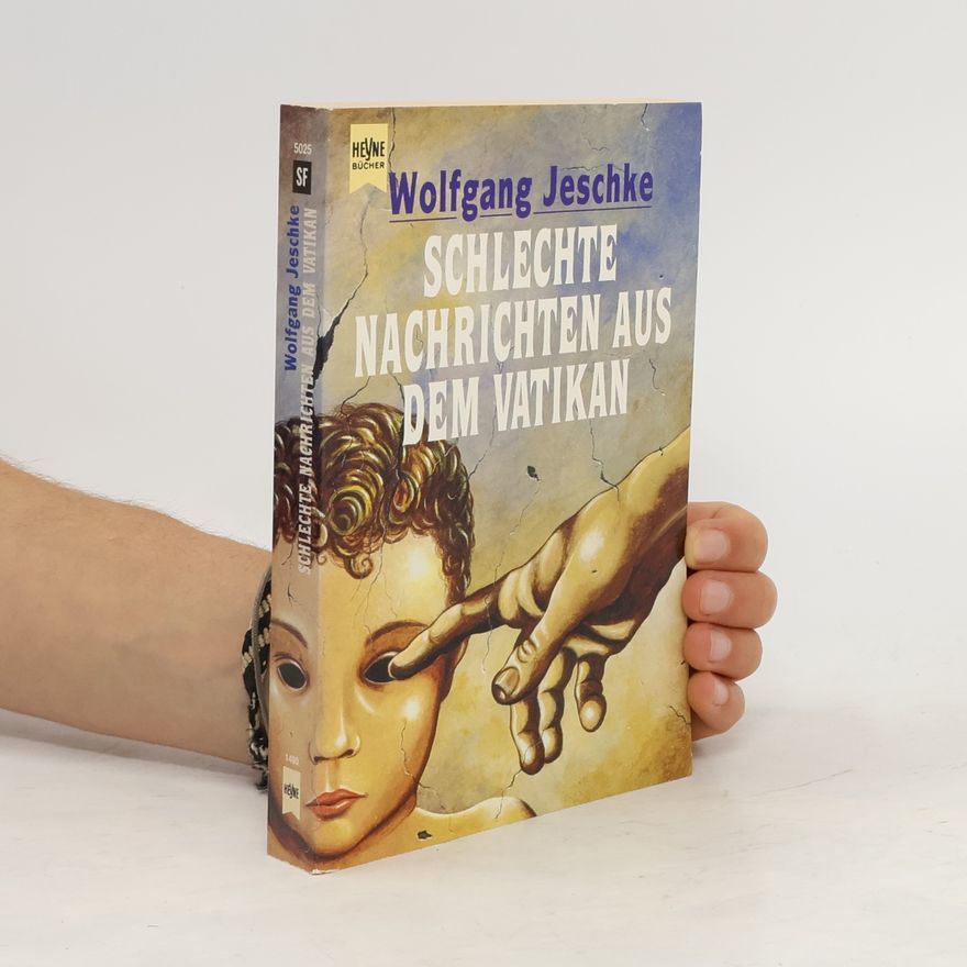 Wolfgang Jeschke Schlechte Nachrichten aus dem Vatikan