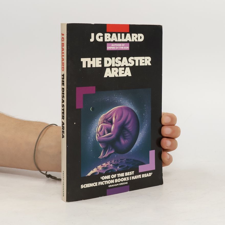J. G. Ballard The Disaster Area