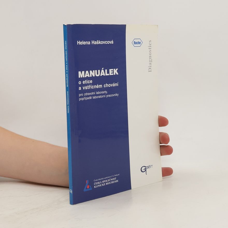Helena Haškovcová Manuálek o etice a vstřícném chování