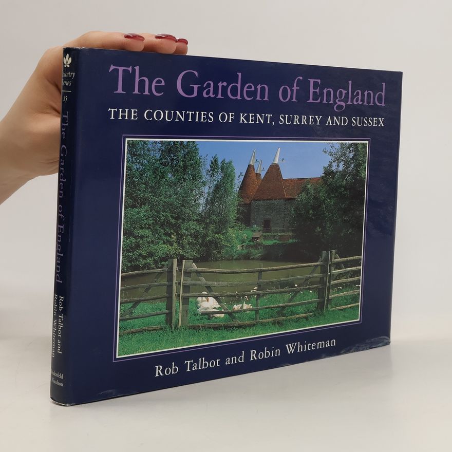 Robin Whiteman The Garden of England