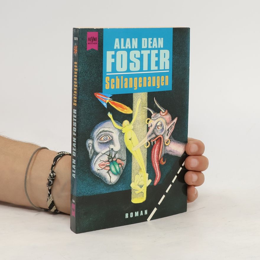 Alan Dean Foster Schlangenaugen