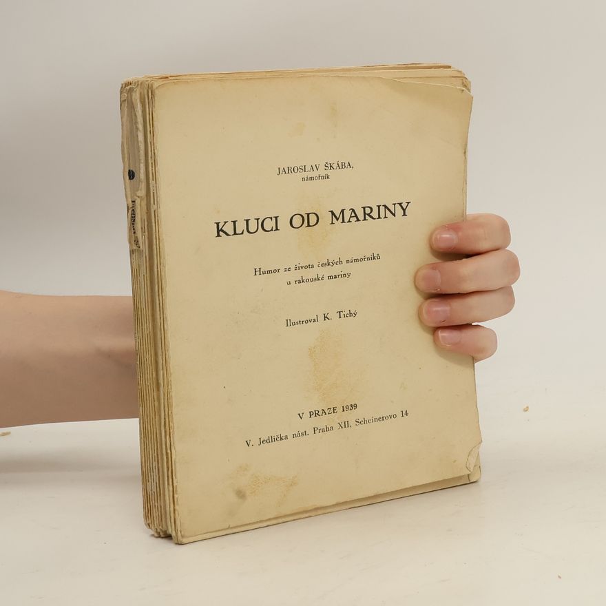 Jaroslav Škába kluci od mariny