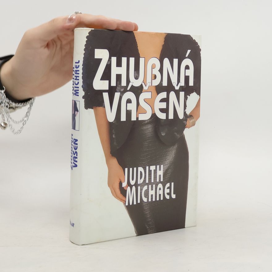 Judith Michael Zhubná vášeň