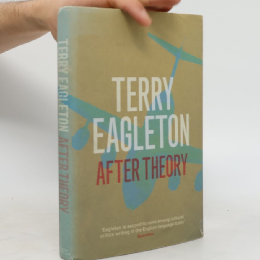 Terry Eagleton After Theory
