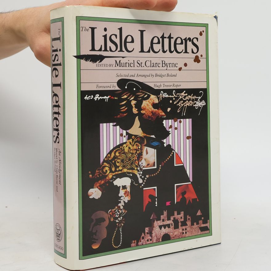 Muriel St. Clare Byrne The Lisle Letters