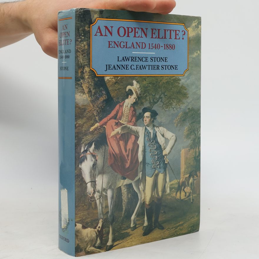 Jeanne C. Fawtier Stone An open elite? England, 1540-1880