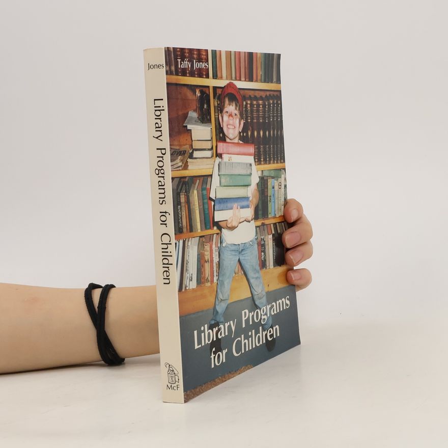 Taffy Jones Library Programs for Children