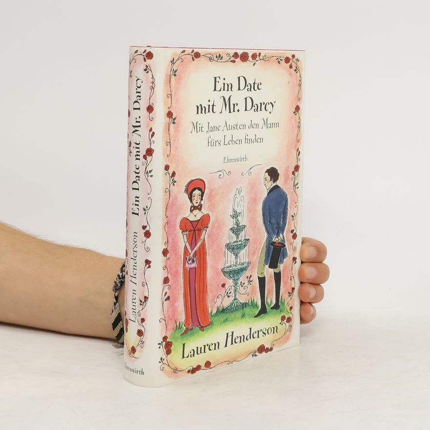 Lauren Henderson Ein Date mit Mr. Darcy