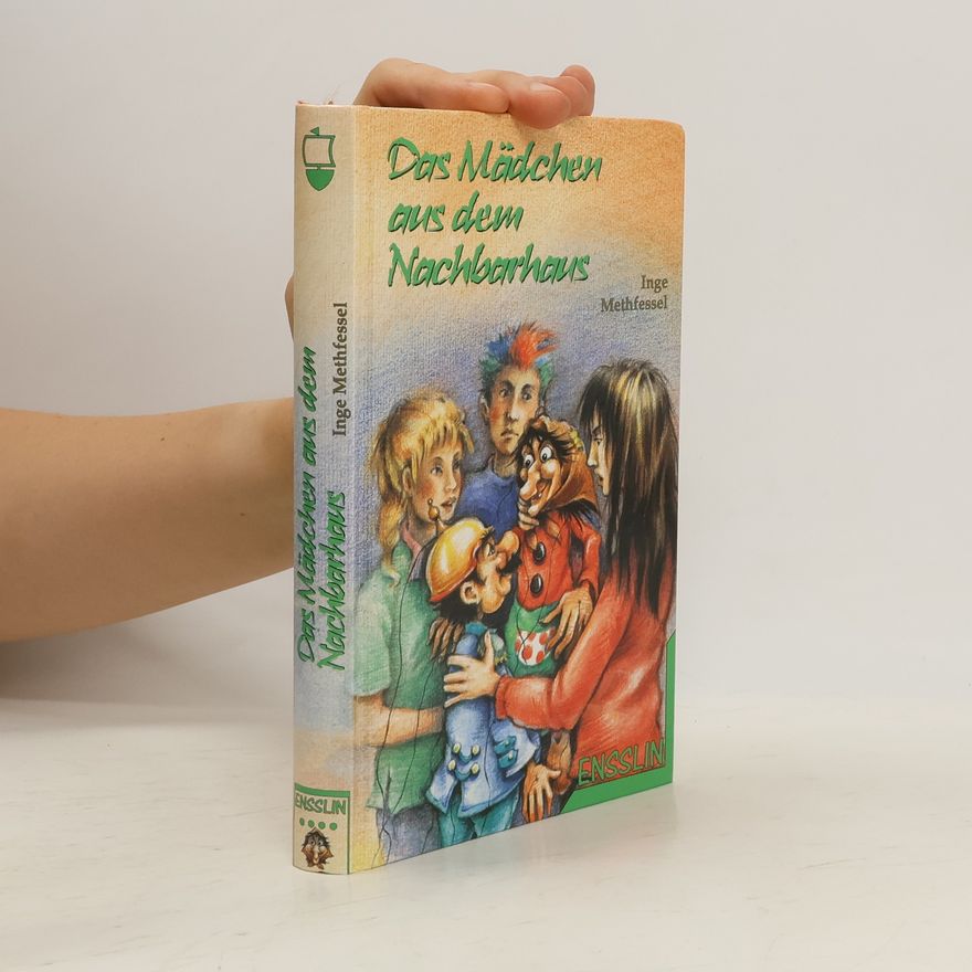 Inge Methfessel Das Mädchen aus dem Nachbarhaus