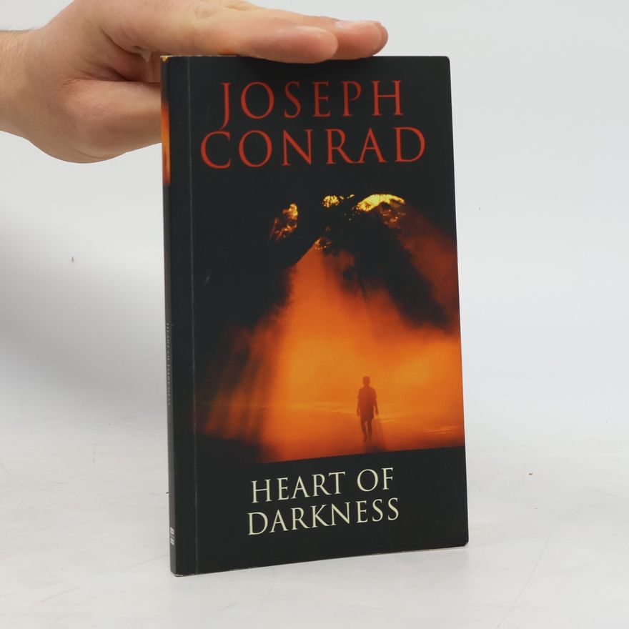 Joseph Conrad Heart of Darkness