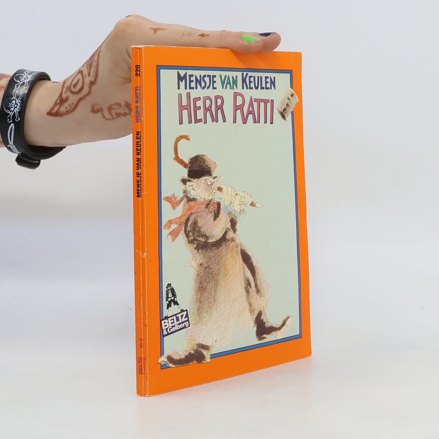 Mensje van Keulen Herr Ratti