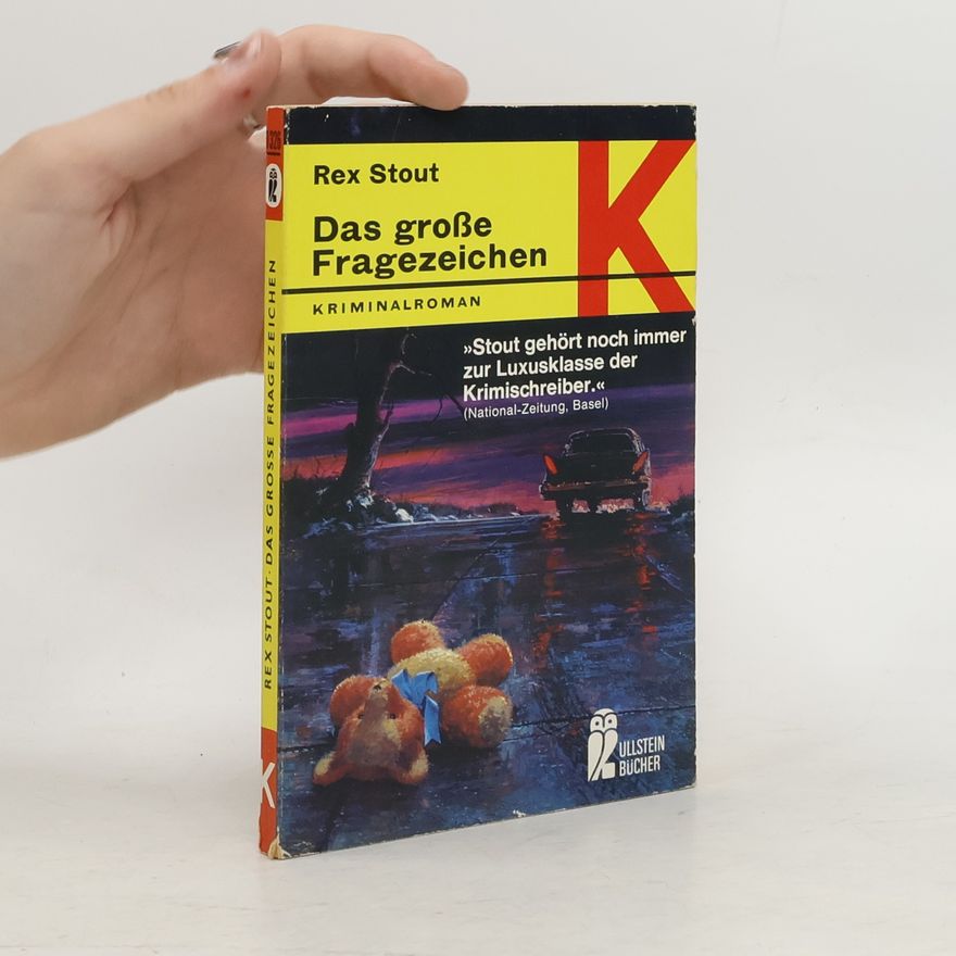 Rex Stout Das große Fragezeichen
