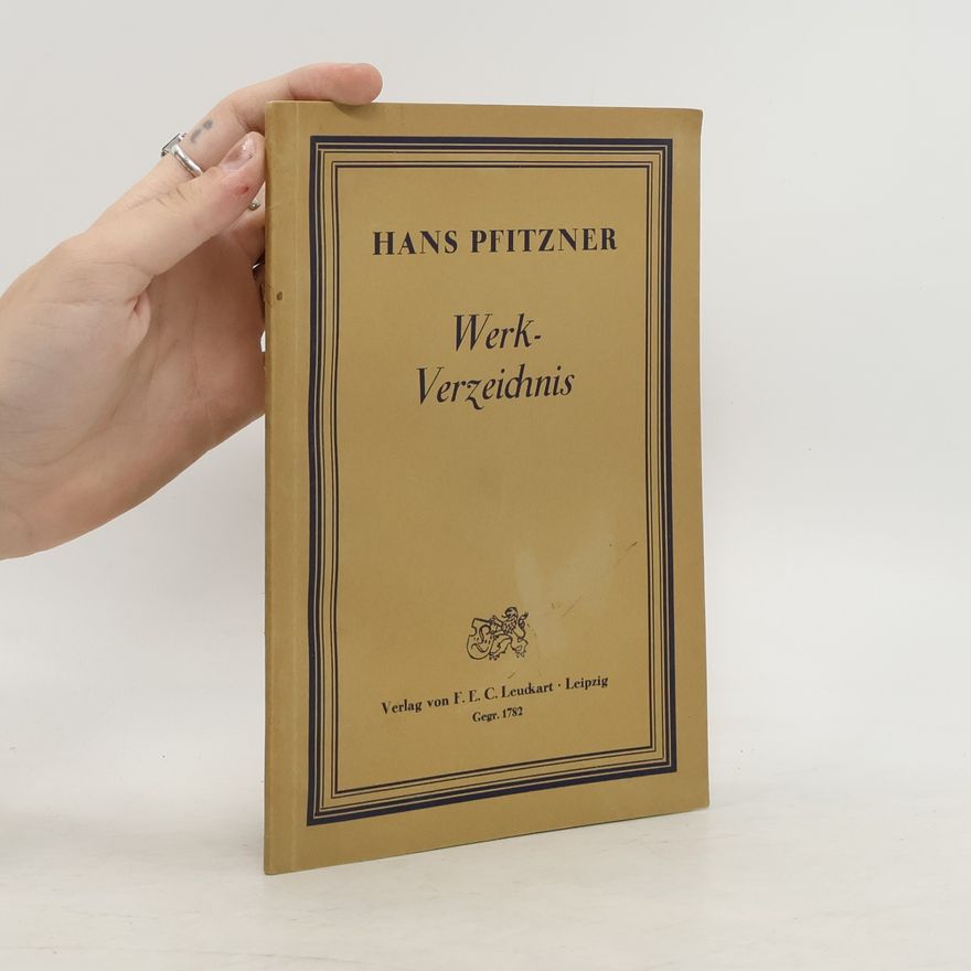 Hans Pfitzner Werk Verzeichnis