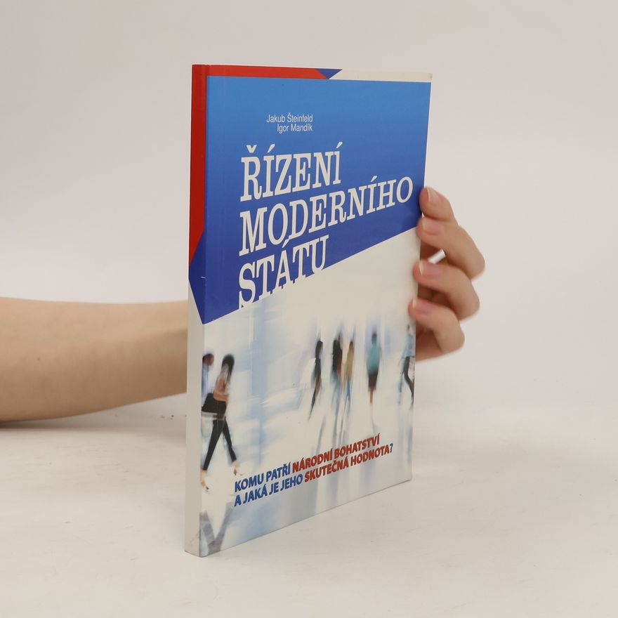 Jakub Šteinfeld Řízení moderního státu