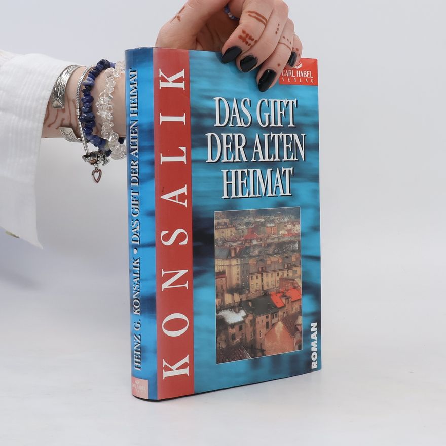 Heinz Günther Konsalik Das Gift der alten Heimat