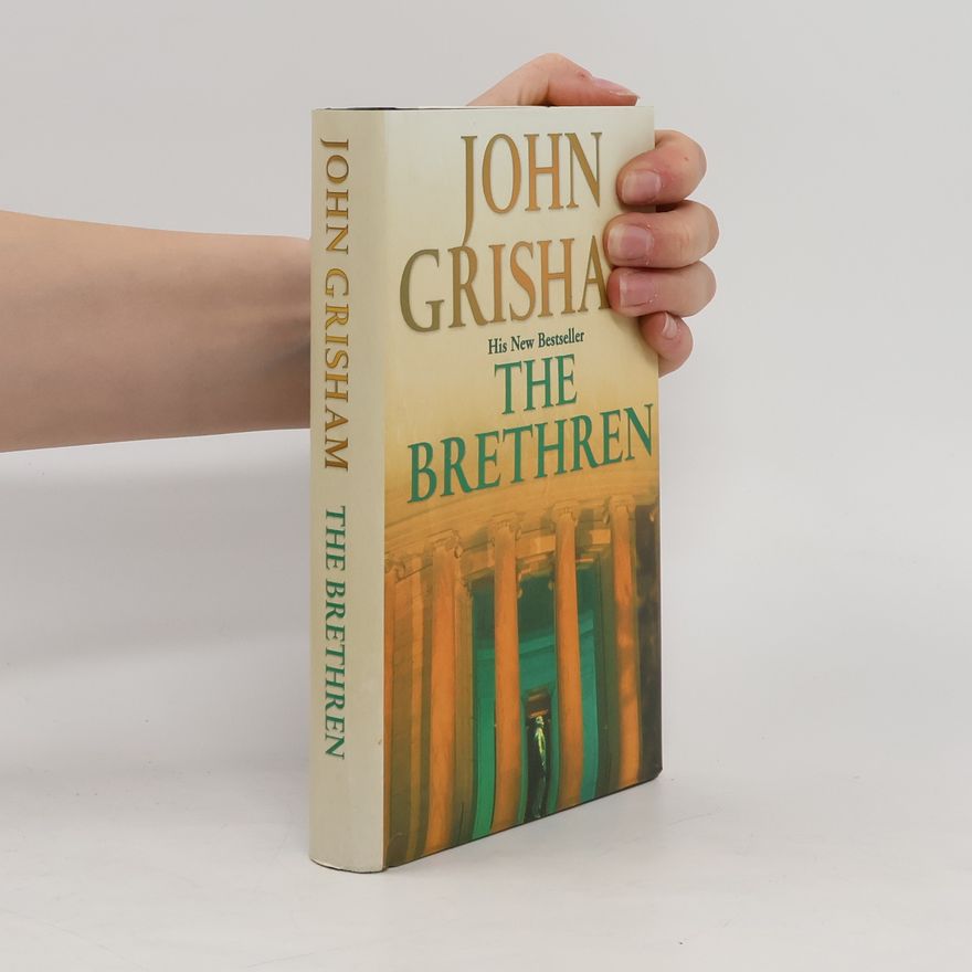 John Grisham The Brethren