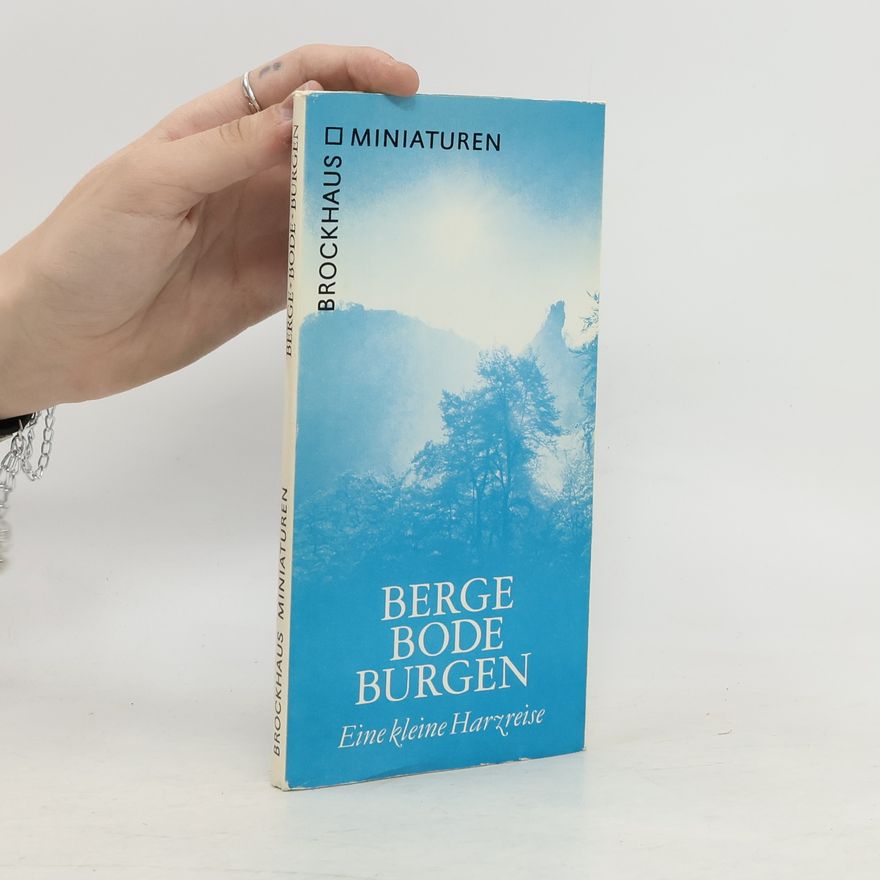 Heinz Müller Berge, Bode, Burgen