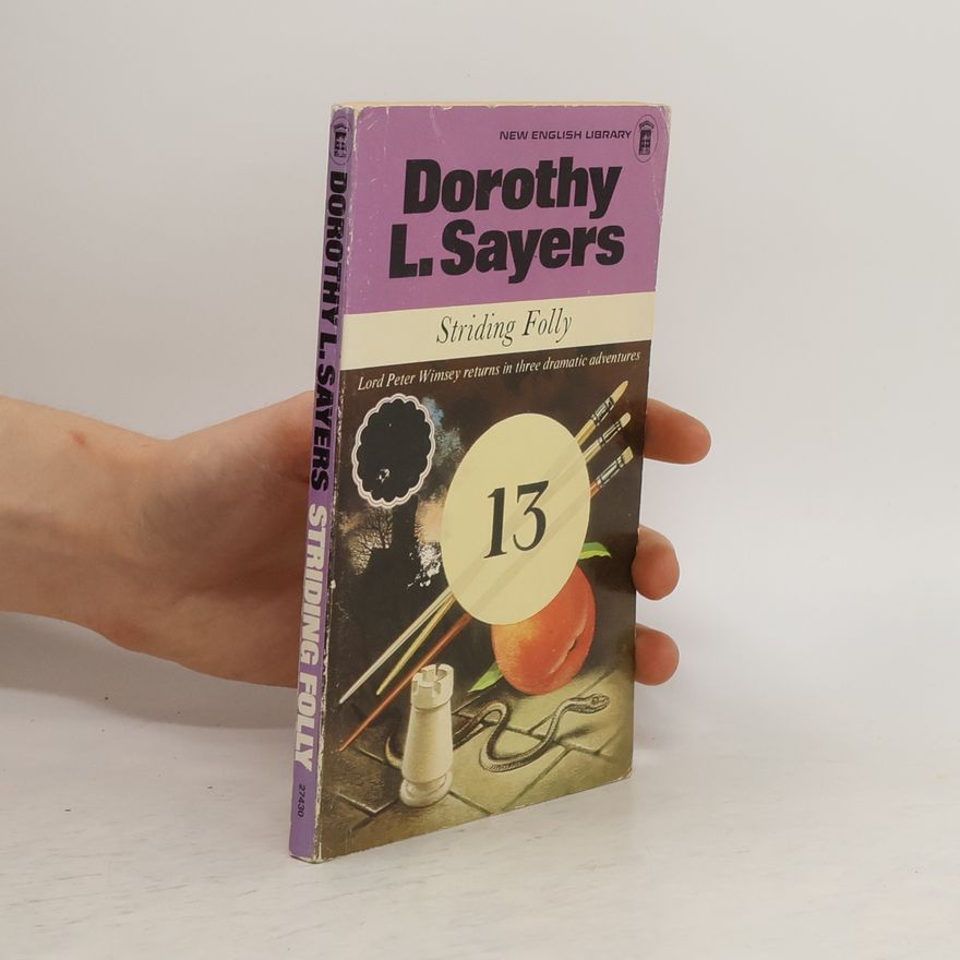 Dorothy L. Sayers Striding Folly 13