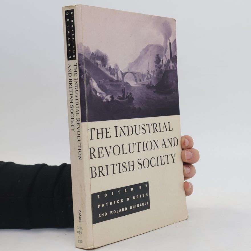 Autorenkollektiv The Industrial Revolution and British Society