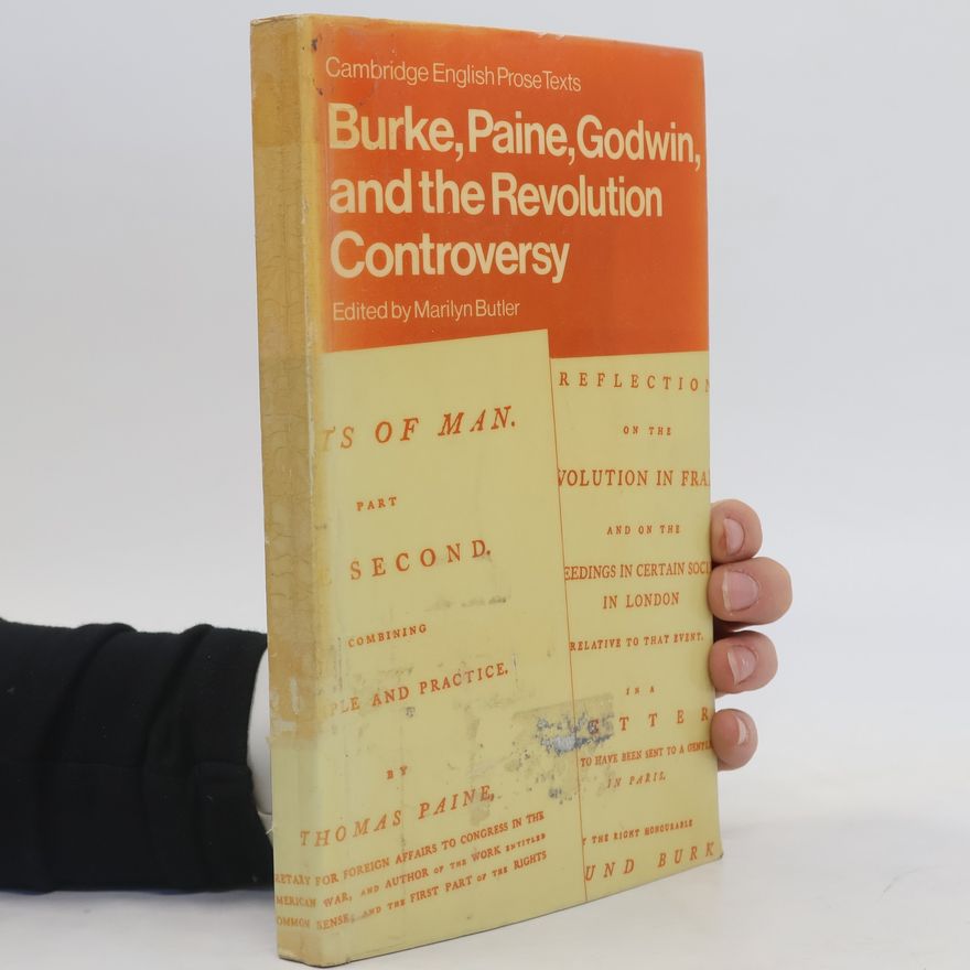 Marilyn Butler Burke, Paine, Godwin, and the Revolution Controversy