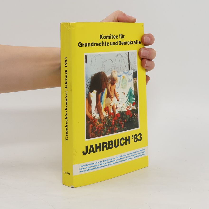 Collectif d'auteurs Komitee für Grundrechte und Demokratie: Jahrbuch 83