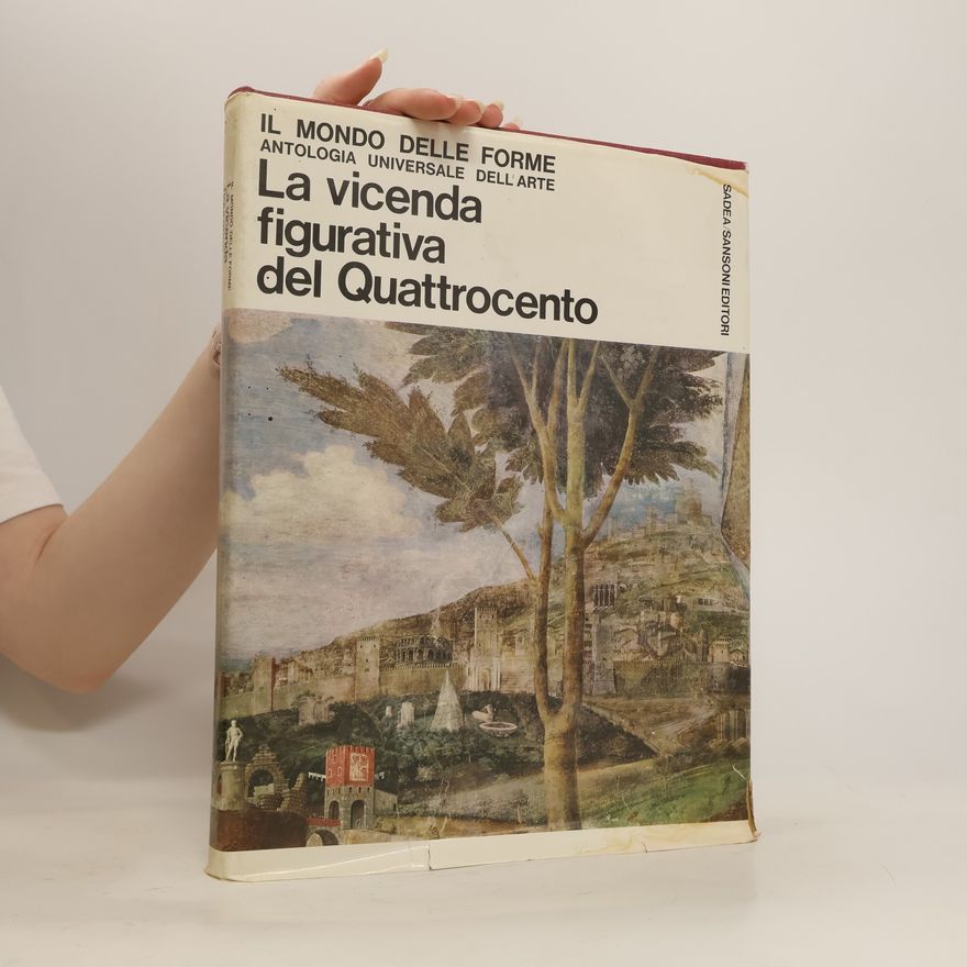 Luciano Berti La Vicenda figurativa del Quattrocento