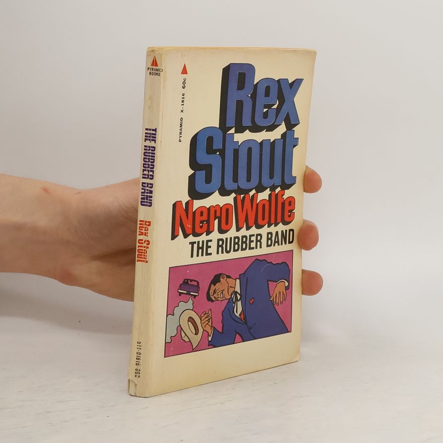 Rex Stout The Rubber Band