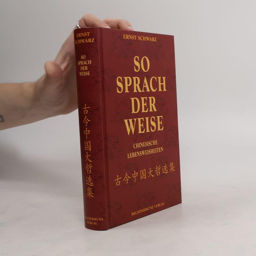 Ernst Schwarz So sprach der Weise