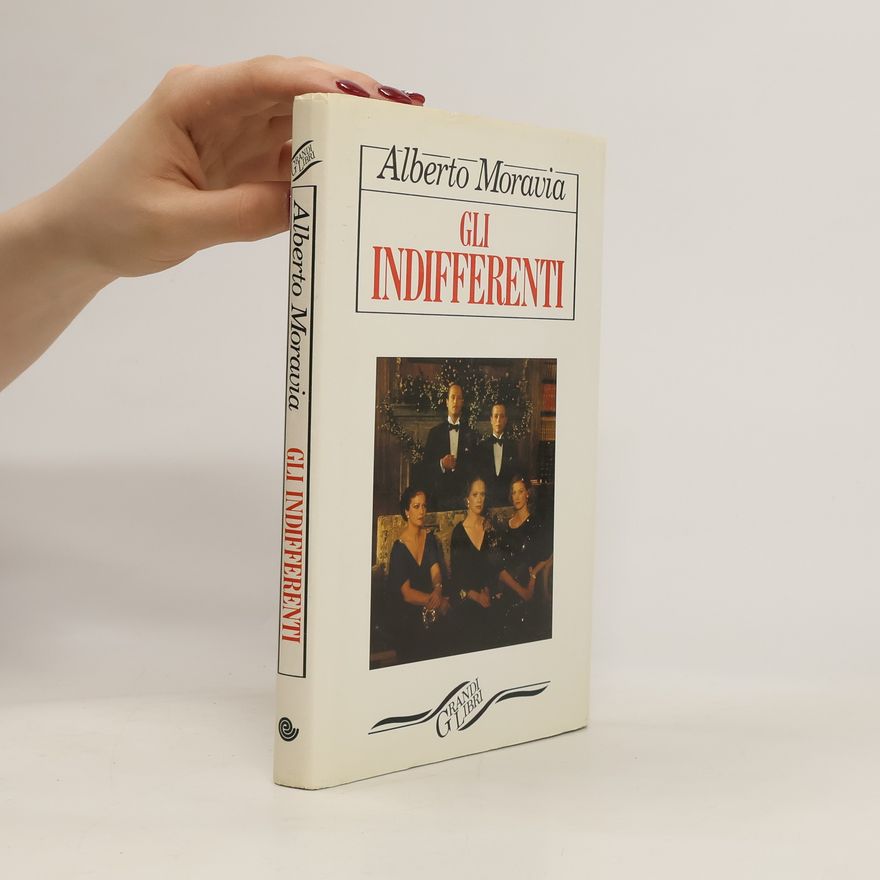 Alberto Moravia Gli indifferenti
