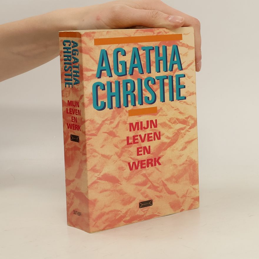 Agatha Christie Mijn leven en werk