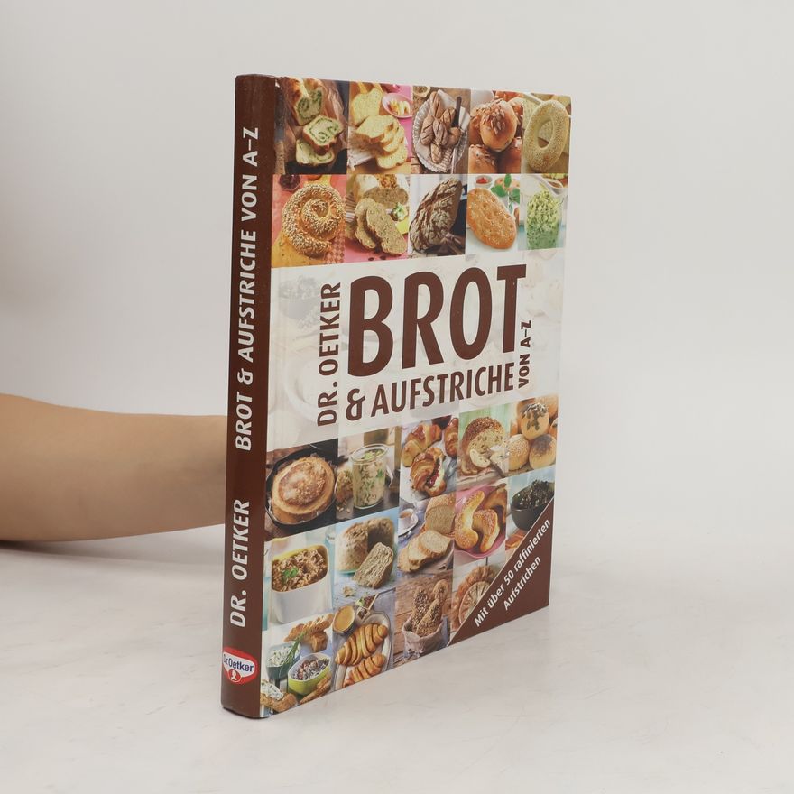 Walter Cimbal Dr. Oetker Brot & Aufstriche von A - Z
