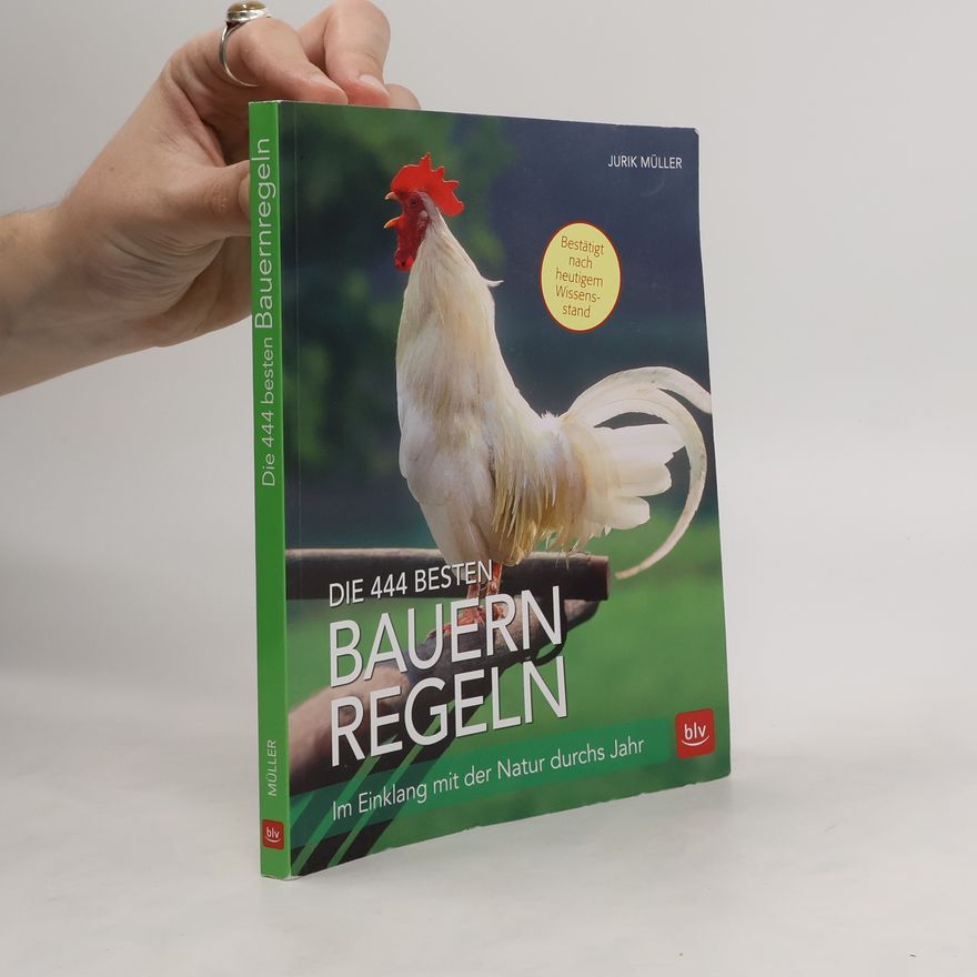 Jurik Müller Die 444 besten Bauernregeln