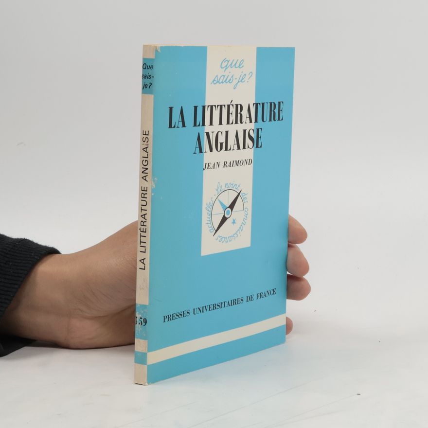 Jean Raimond La Littérature anglaise