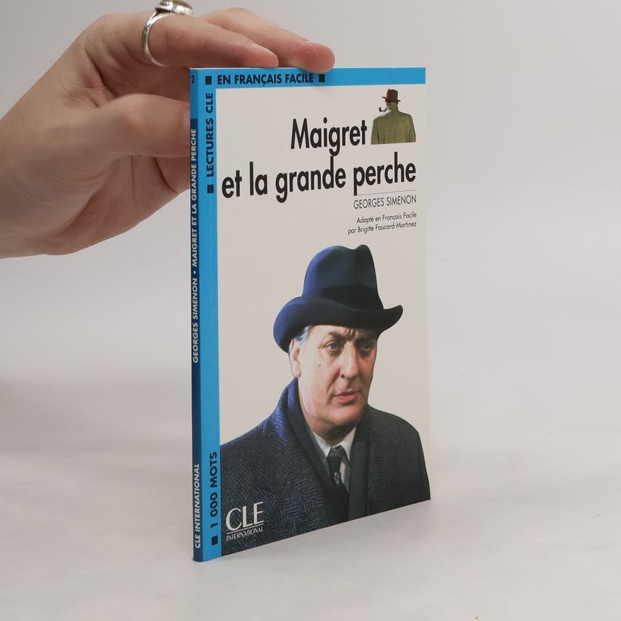 Georges Simenon Maigret et la grande perche