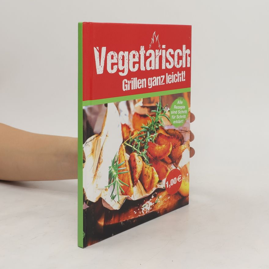 Autorenkollektiv Vegetarisch Grillen ganz leicht!