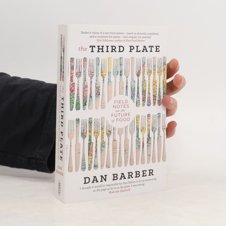 Dan Barber The Third Plate