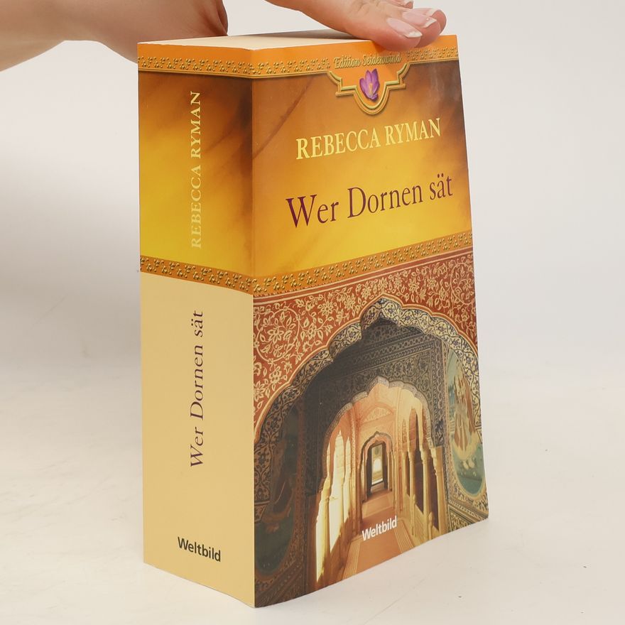 Rebecca Ryman Wer Dornen sät