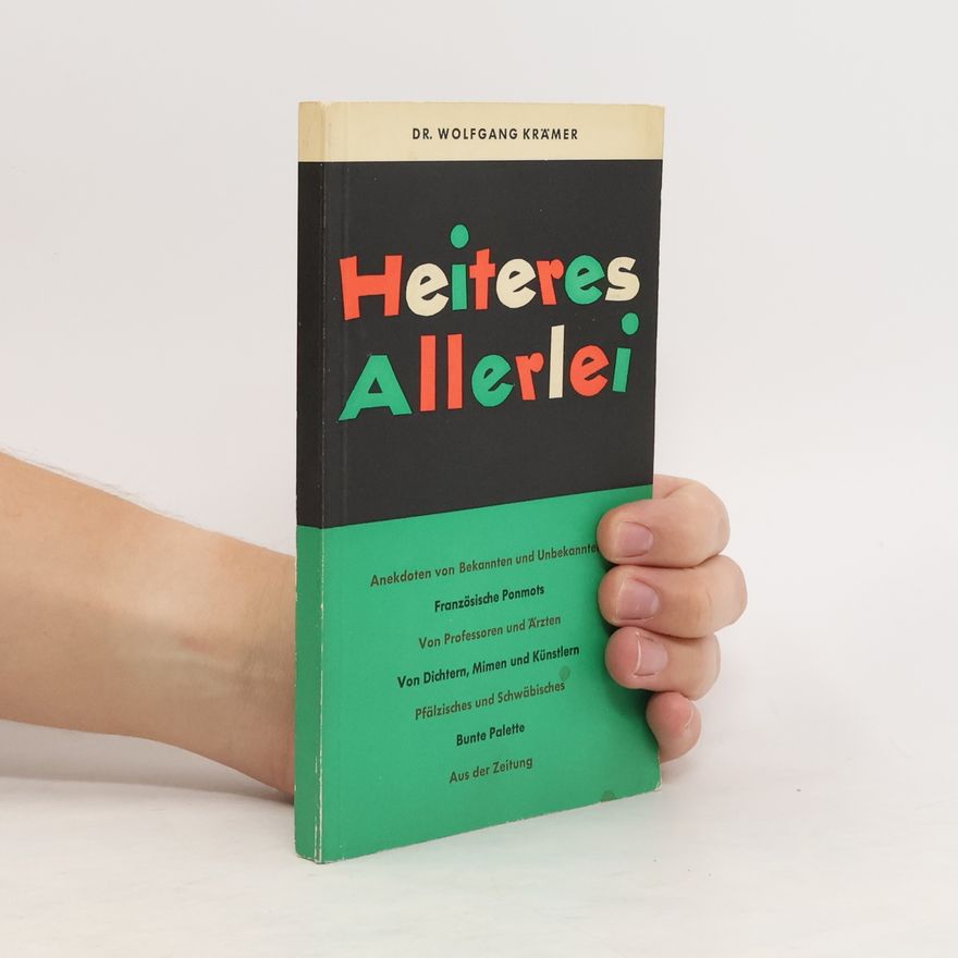 Wolfgang Krämer Heiteres Allerlei