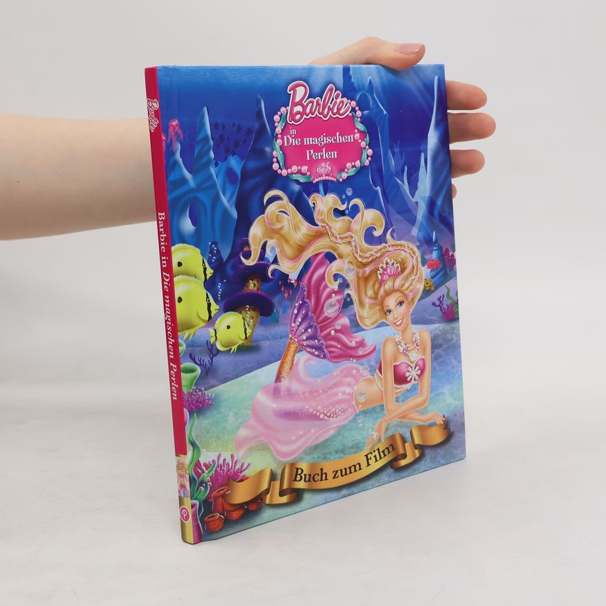 Autorenkollektiv Barbie in Die magischen Perlen